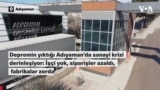 Depremin ikinci yılında Adıyaman sanayisinde kriz derinleşiyor