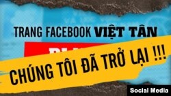 Trang Facebook của Việt Tân ra thông báo đã 'trở lại' sau hơn 1 ngày bị khóa. Photo Facebook Việt Tân